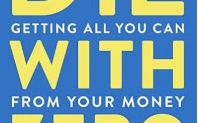 Book review: Die With Zero by Bill Perkins