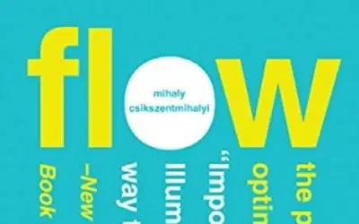 Book Review: Flow by Michaly Csikszentmihalyi