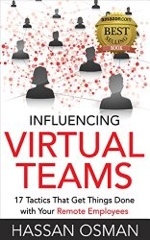  Influencing Virtual Teams by Hassan Osman
