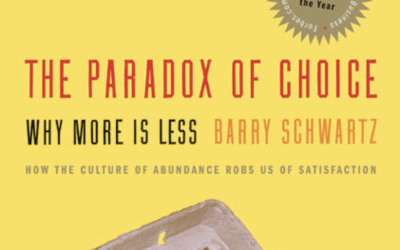 Book Review: The Paradox of Choice by Barry Schwartz