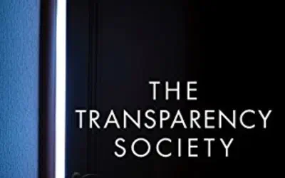 The Transparency Society by Byung-Chul Han