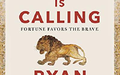 Courage is Calling, by Ryan Holiday