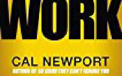 Deep Work: Rules for Focused Success in a Distracted World, by Cal Newport