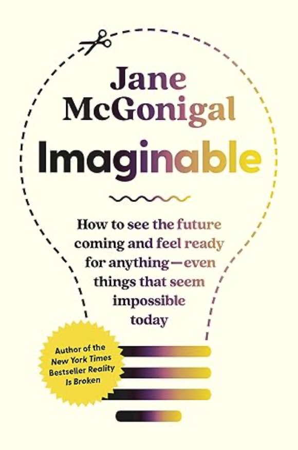  Imaginable by Jane McGonigal