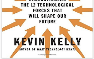 The Inevitable.  Understanding the 12 Technological Forces that Will Shape Our Future, by Kevin Kelly